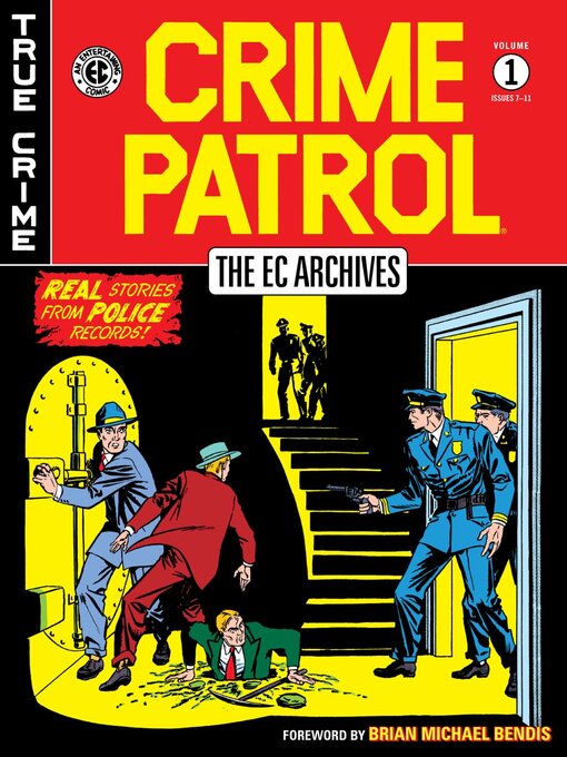 Title details for The Ec Archives: Crime Patrol, Volume 1 by Al Feldstein - Wait list